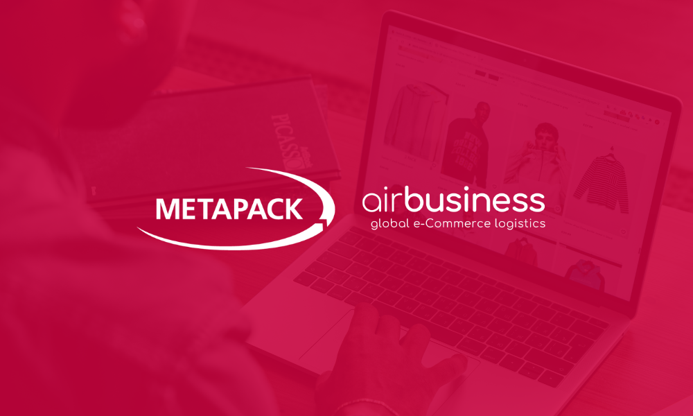 Air Business expands retailers’ global delivery options by partnering with Metapack